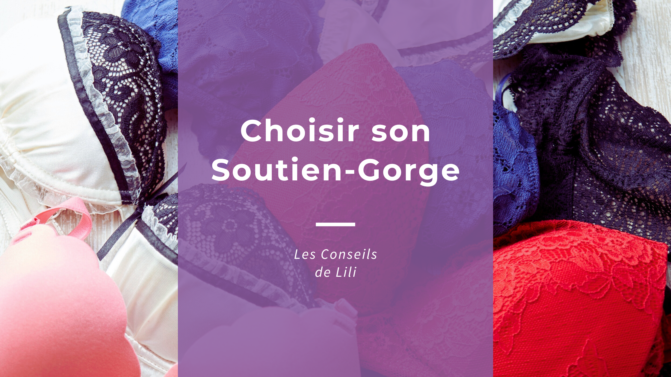 choisir soutien gorge